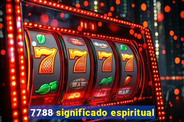 7788 significado espiritual